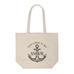 The Lord Is My Anchor Custom Canvas Tote Bag